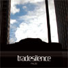 tradesilence launch the ep PAUSE, April 23rd at the evelyn hotel.